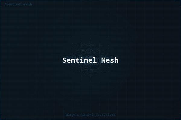 SentinelMesh